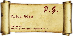 Pilcz Géza névjegykártya